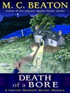 Death of a Bore (eBook): Hamish MacBeth Series, Book 21